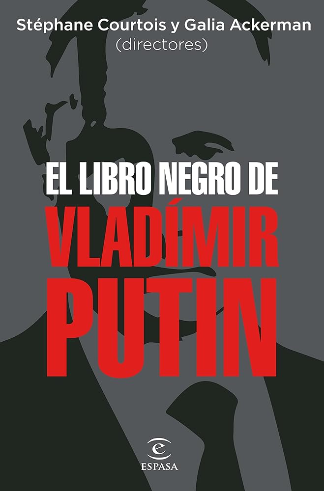 El libro negro de Vladímir Putin (NO FICCIÓN)